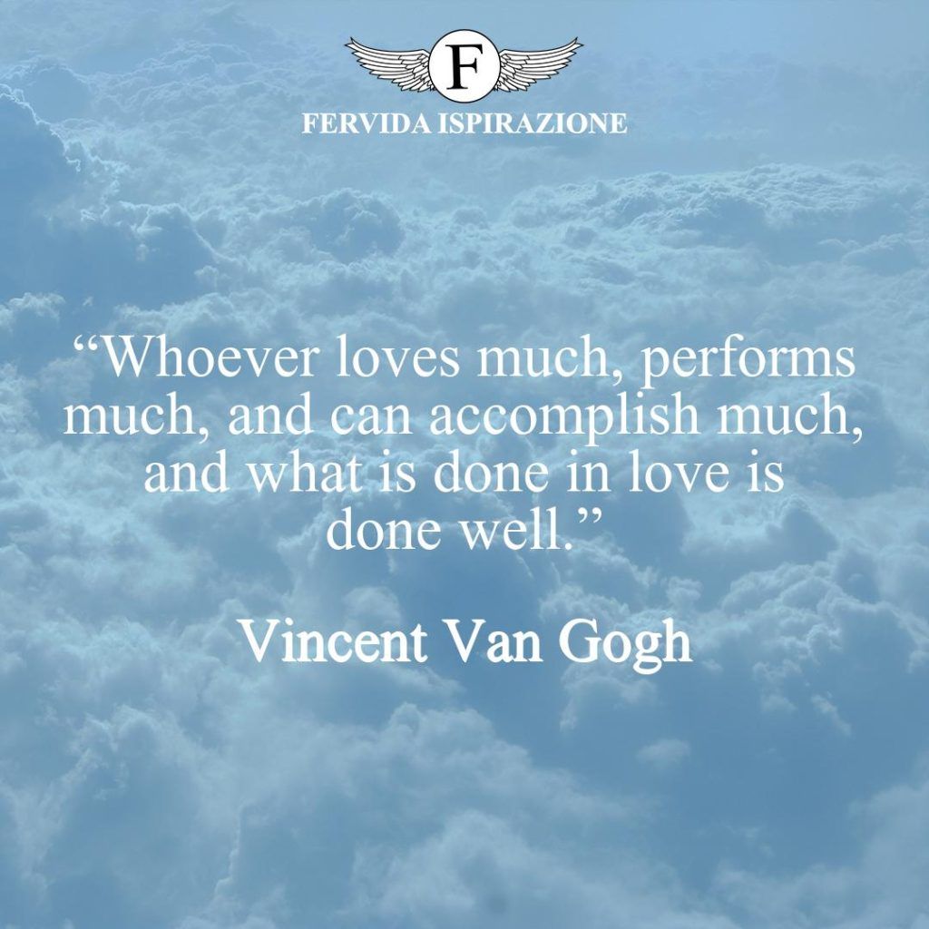 Frase bella su successo e amore di Van Gogh, in Inglese