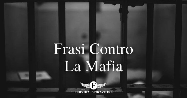 Frasi Contro La Mafia - Copertina Articolo - Fervida Ispirazione