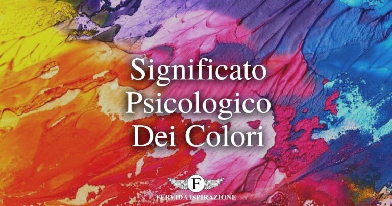 Il significato dei colori in psicologia (significato psicologico) - Copertina Articolo - Fervida Ispirazione